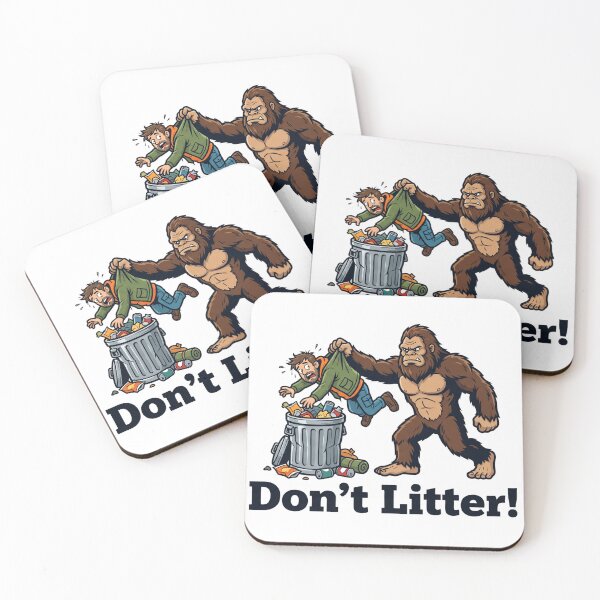 Item preview, Angry Bigfoot Don't Litter -No Littering designed and sold by Spank My Yeti.