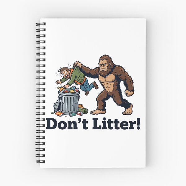 Item preview, Angry Bigfoot Don't Litter -No Littering designed and sold by Spank My Yeti.
