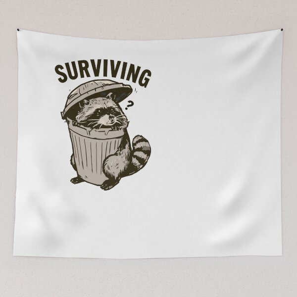 Item preview, Surviving Raccoon Trash Panda Funny Animal Meme designed and sold by NicolasGlowArt.