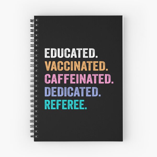 Item preview, Educated Vaccinated Caffeinated Dedicated Referee Shirt Funny Referee Christmas Gift designed and sold by GalaxyShirtUS.