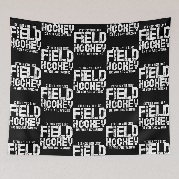 Item preview, Either You Like Field Hockey Or You Are Wrong designed and sold by GalaxyShirtUS.