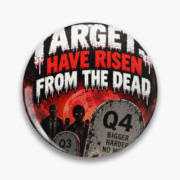 Item preview, Targets Have Risen From the Dead – Funny Q4 Sales Horror designed and sold by KeeganDykes.