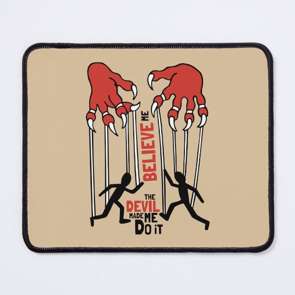 Item preview, Believe me, The Demon made me do it. designed and sold by KewaleeTee.