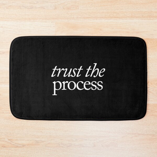 Item preview, Trust the process designed and sold by SpilloDesign.