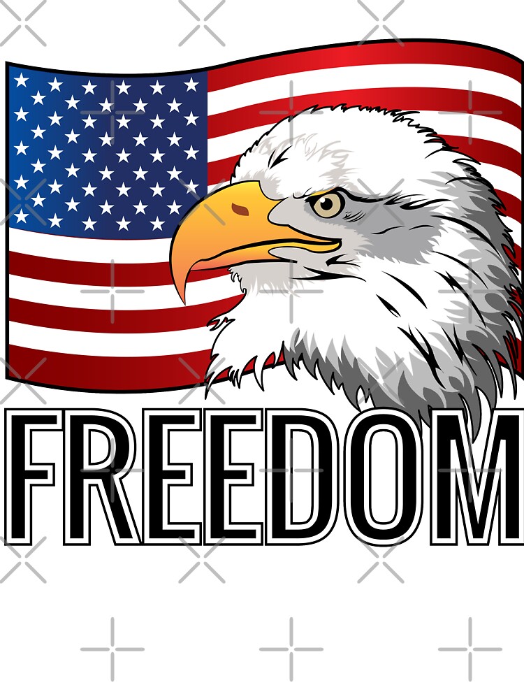 Freedom Eagle Flag My Favorite Color Is Freedom Poster for Sale by  ZNOVANNA