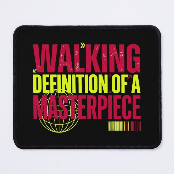 Item preview, Walking Definition Of A Masterpiece Trendy Urban Graphic Slogan designed and sold by KhAIa Reeve Art Studio.