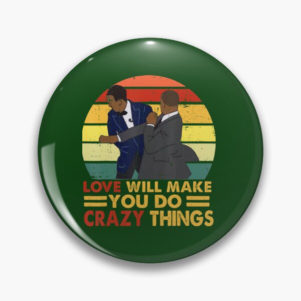 Item preview, Love Will Make You Do Crazy Things Funny designed and sold by TDSPrints.