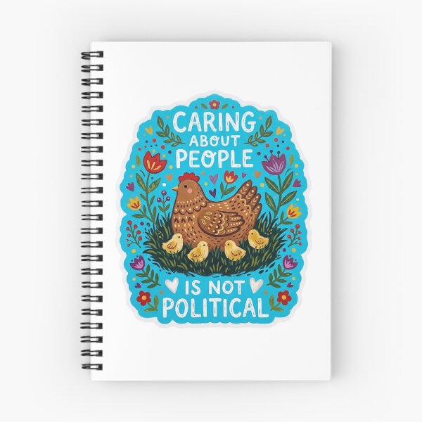 Item preview, Caring About People Is Not Political Mother Hen Folk Art Kindness Activist Quote designed and sold by raedattia.