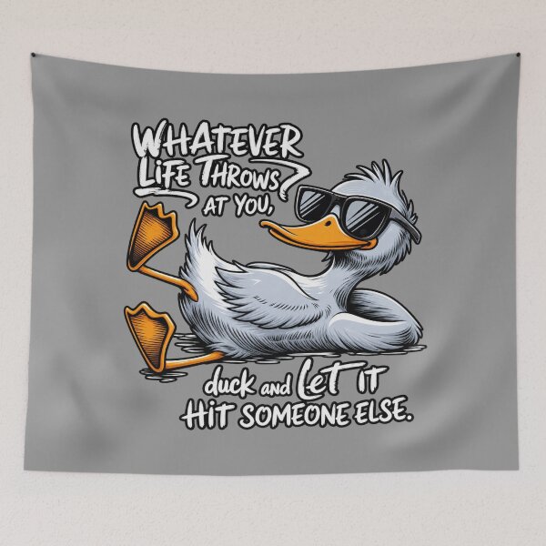 Item preview, Whatever Life Throws at You Funny Duck Quote designed and sold by ElizBurkes.