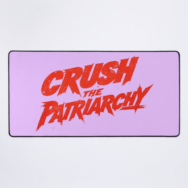 Item preview, Crush the patriarchy designed and sold by The King's general goods.