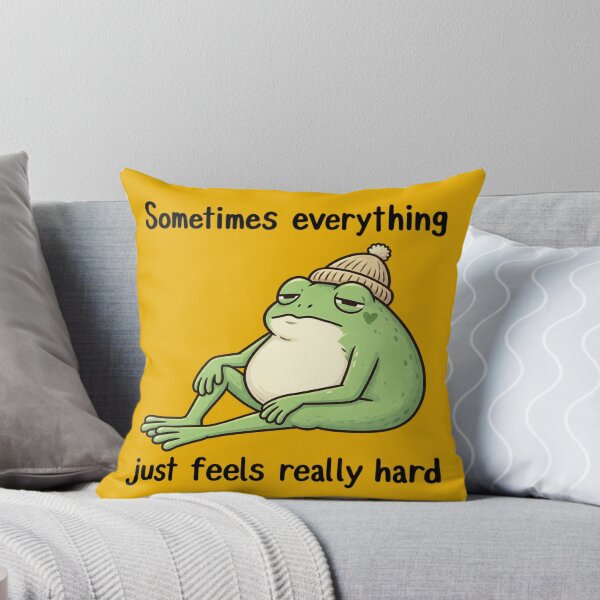 Item preview, Sometimes Everything Just Feels Really Hard Frog designed and sold by ElizBurkes.
