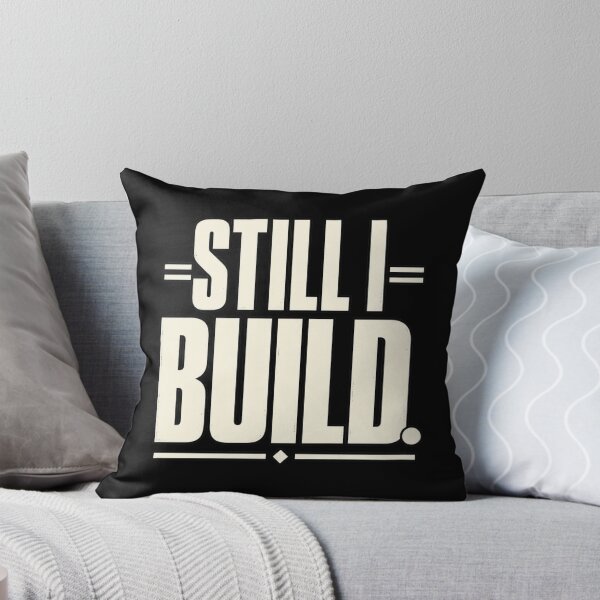 Item preview, Still I Build Distressed Motivational Design designed and sold by Trendably.