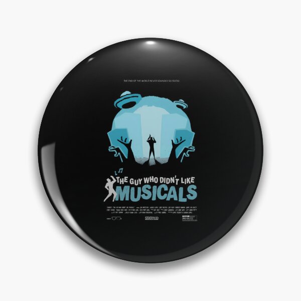Item preview, The Guy Who Didn'T Like Musicals designed and sold by DORCASAUGHTER.