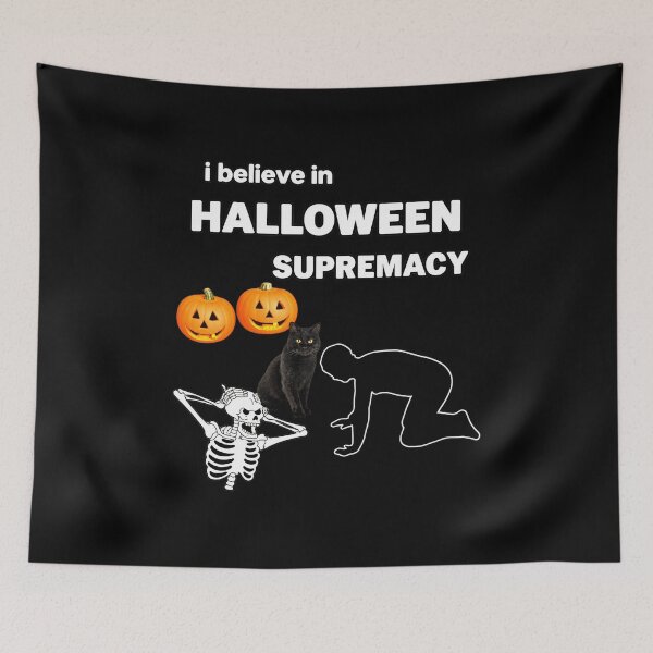 Item preview, Funny Believe In Halloween Supremacy Meme Art designed and sold by elderberry.