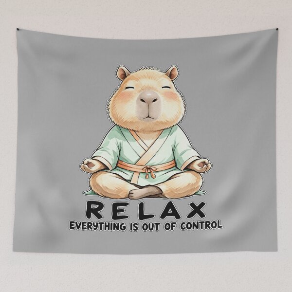 Item preview, Relax Everything Is Out of Control Capybara designed and sold by ElizBurkes.