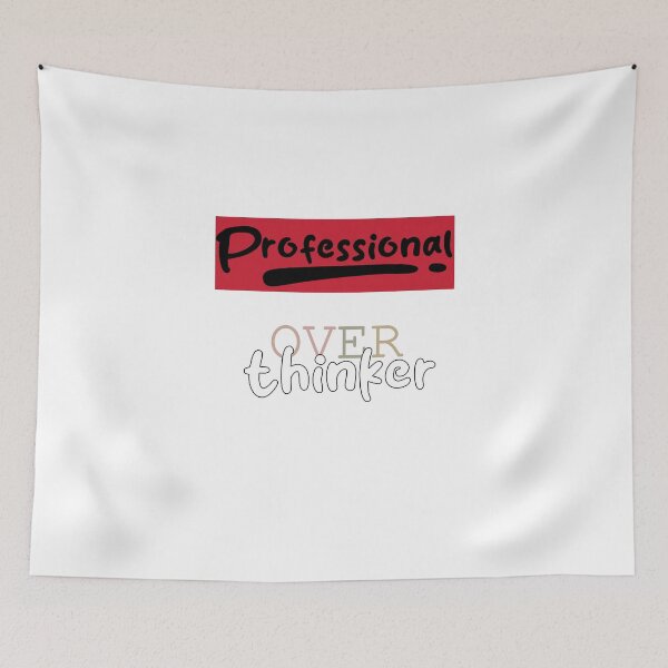 Item preview, Professional Overthinker Funny Quote | Overthinking Humor designed and sold by Shadryx.