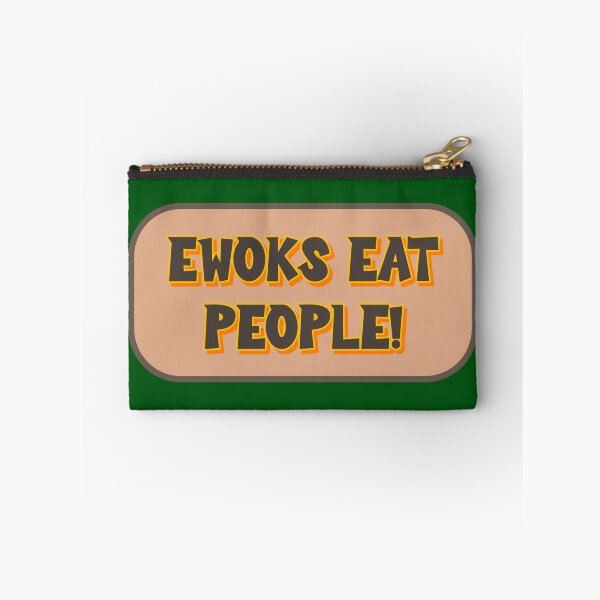 Item preview, Ewoks Eat People! designed and sold by Karate Octopus.