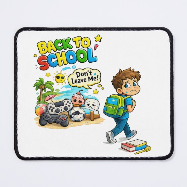 Item preview, Back to School – Goodbye Summer Don't Leave Me designed and sold by 4U---Store.