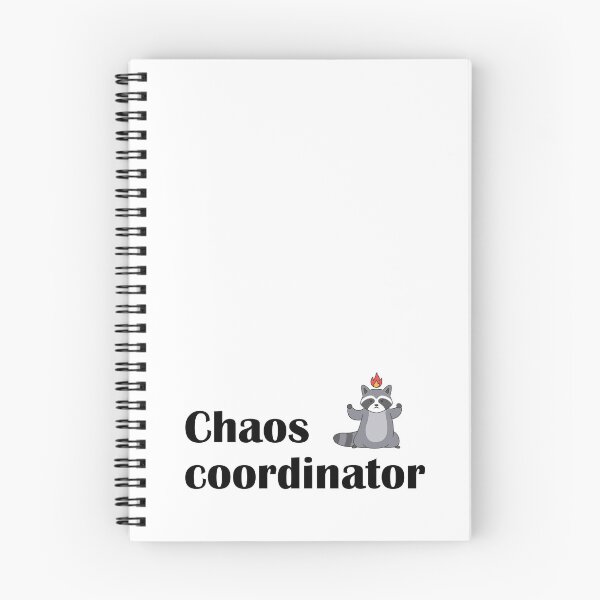Item preview, Chaos Coordinator Cute Raccoon Fire Funny Office Humor designed and sold by IannelloDesign.