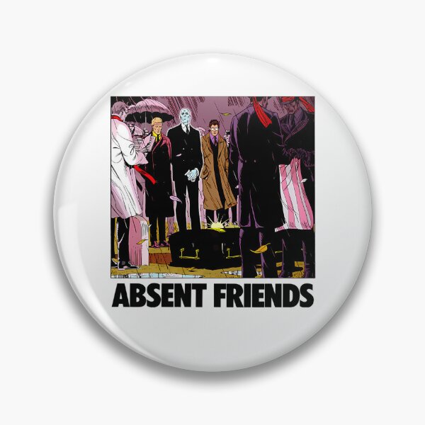 Item preview, Watchmen Absent Friends designed and sold by Dedx.