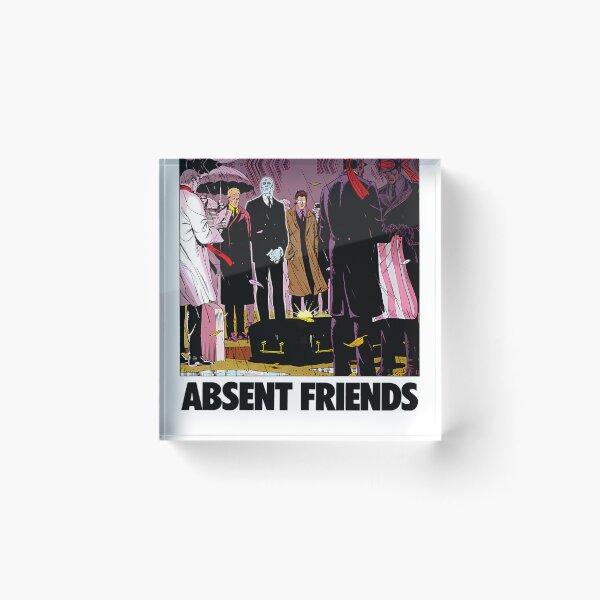 Item preview, Watchmen Absent Friends designed and sold by Dedx.