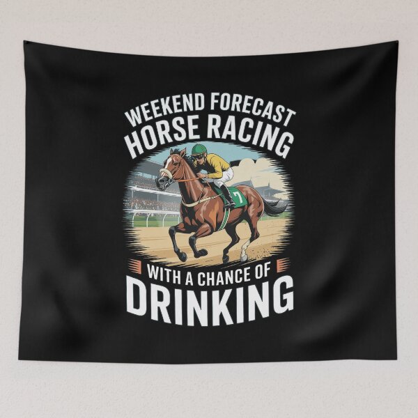 Item preview, Weekend Horse Racing Drinking Humor designed and sold by CHAREEMAN.