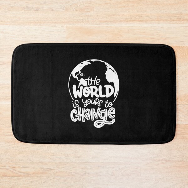 Item preview, The World Is Yours To Change designed and sold by JORDANWANKWO.