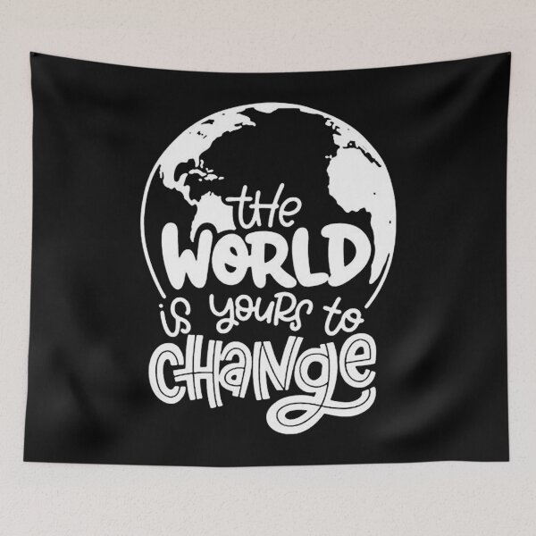 Item preview, The World Is Yours To Change designed and sold by JORDANWANKWO.
