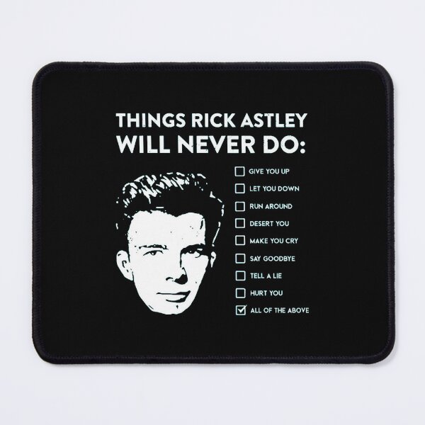 Item preview, Things Rick Astley Will Never Do designed and sold by JORDANWANKWO.