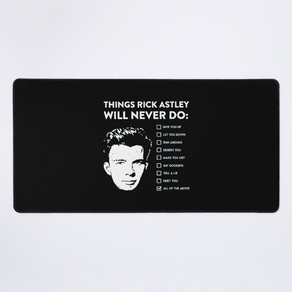 Item preview, Things Rick Astley Will Never Do designed and sold by JORDANWANKWO.