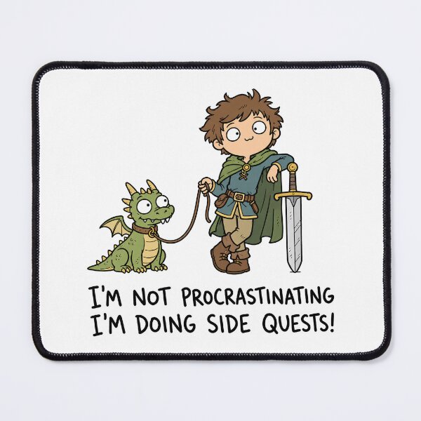 Item preview, I’m Not Procrastinating I’m Doing Side Quests designed and sold by ShirtWreck.