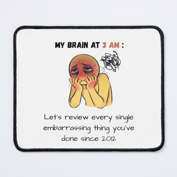 Item preview, My Brain At 3 AM - Funny Overthinking & Regret Meme Cartoon Design designed and sold by Specialdesign10.
