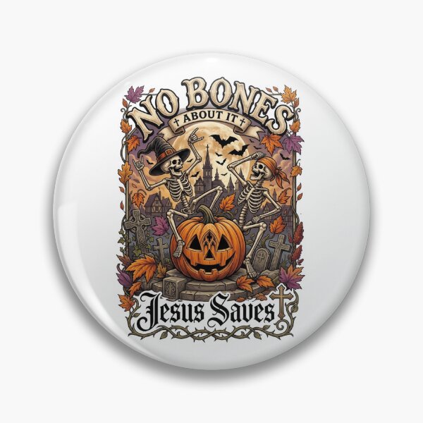 Item preview, No Bones About It Jesus Saves Halloween Skeleton designed and sold by WindlerAlexzand.