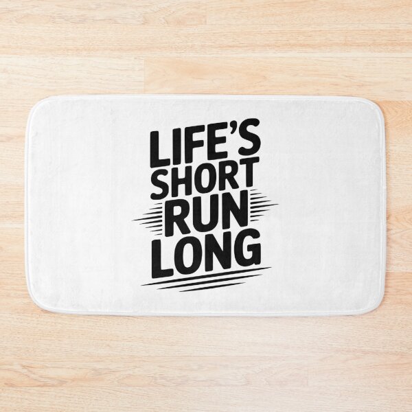 Item preview, Life's Short Run Long designed and sold by Frank Ring.