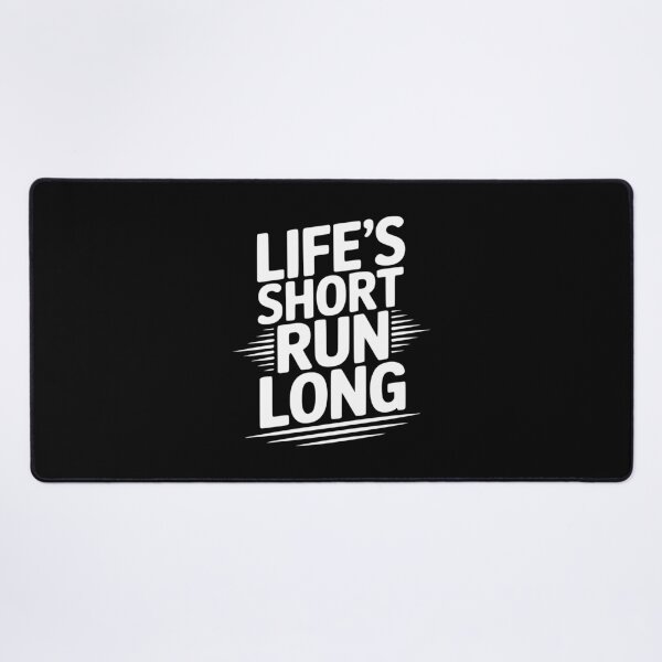 Item preview, Life's Short Run Long designed and sold by Frank Ring.