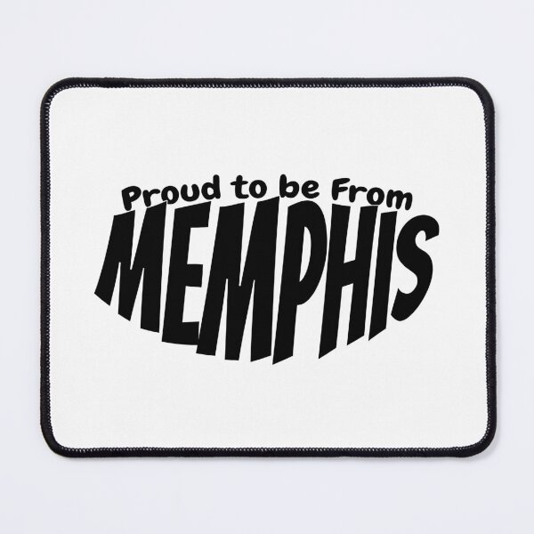 Artikelvorschau, Proud to Be From Memphis gift for Memphis citizens entworfen und verkauft von YAZ.