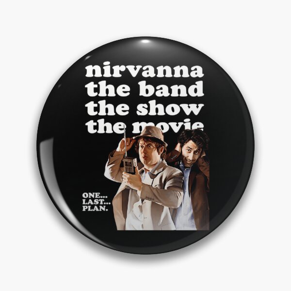 Item preview, Nirvanna The Band The Show The Movie designed and sold by DoraWill84.