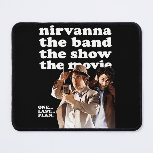 Item preview, Nirvanna The Band The Show The Movie designed and sold by DoraWill84.