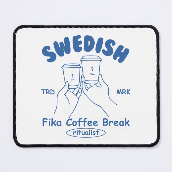 Item preview, Sweden : Swedish fika coffee break ritualist designed and sold by Peerless-Prime.