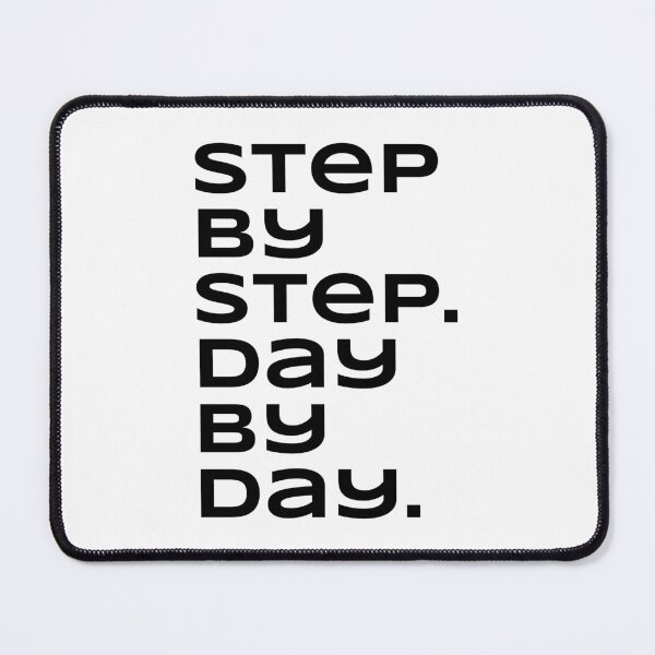 Item preview, Step by Step Day by Day designed and sold by PublicArtDesign.