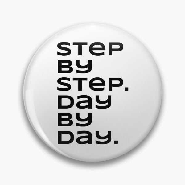 Item preview, Step by Step Day by Day designed and sold by PublicArtDesign.