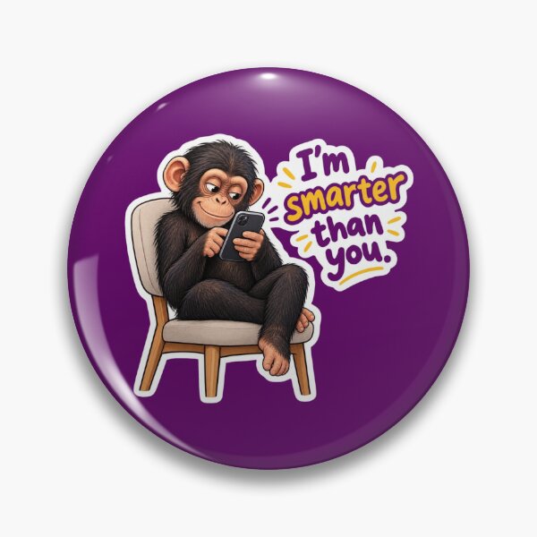 Item preview, I'm Smarter Than You - Funny Chimpanzee Sitting with Smartphone Meme designed and sold by carestazafeli.