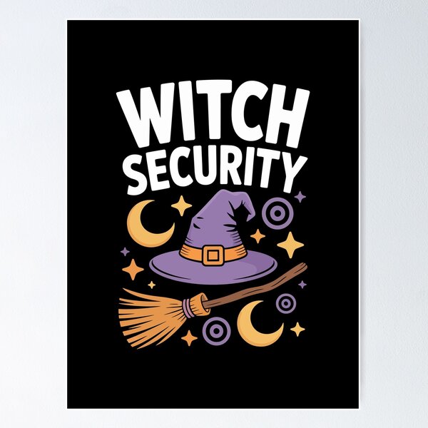 Item preview, WITCH SECURITY designed and sold by jkrphoto.