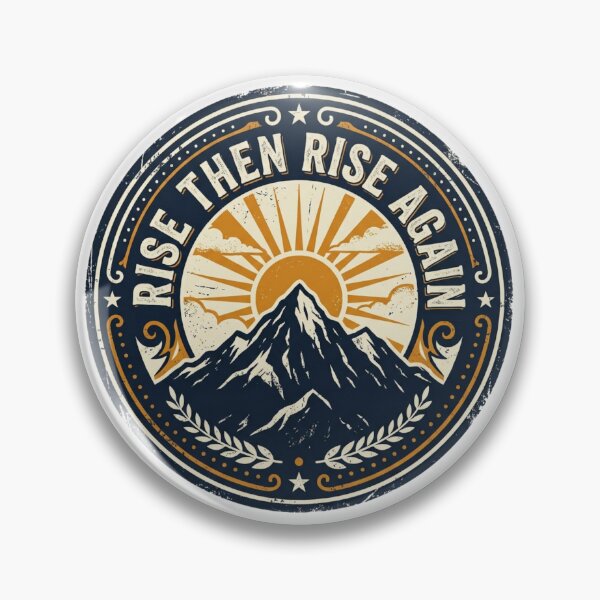 Item preview, Rise Then Rise Again - Vintage Mountain Sunrise Motivation designed and sold by Sanan Israyilli.
