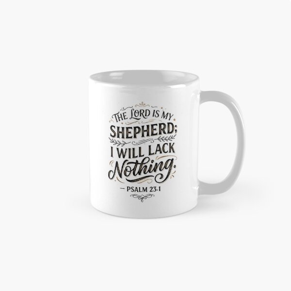 Item preview, THE LORD IS MY SHEPHERD; I WILL LACK NOTHING.” — PSALM 23:1 designed and sold by EverGrace Studio.