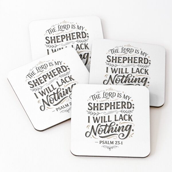 Item preview, THE LORD IS MY SHEPHERD; I WILL LACK NOTHING.” — PSALM 23:1 designed and sold by EverGrace Studio.