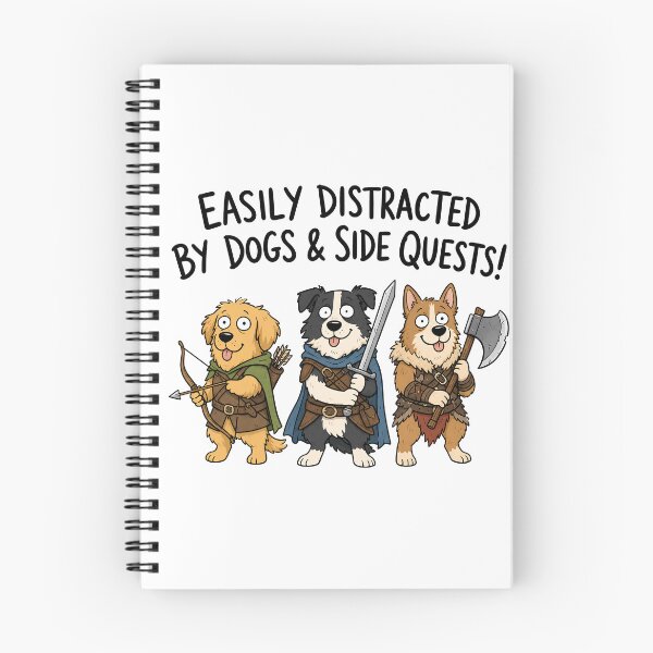 Item preview, Easily Distracted By Dogs And Side Quests designed and sold by ShirtWreck.
