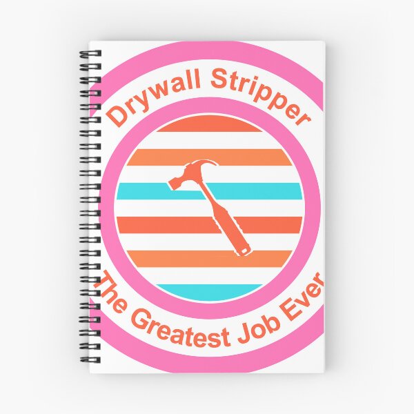 Item preview, Drywall Stripper The Greatest Job Ever designed and sold by TheIconSmith.