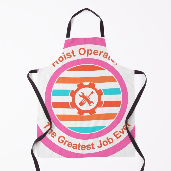 Item preview, Hoist Operator The Greatest Job Ever designed and sold by TheIconSmith.