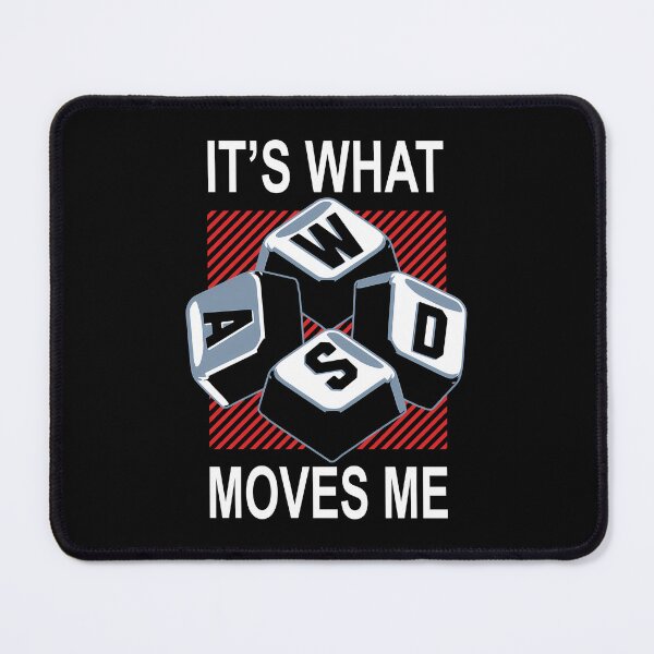 Item preview, WASD It’s What Moves Me PC Gamer designed and sold by ShirtWreck.